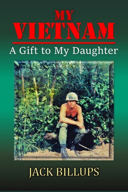 My Vietnam, Jack Billups