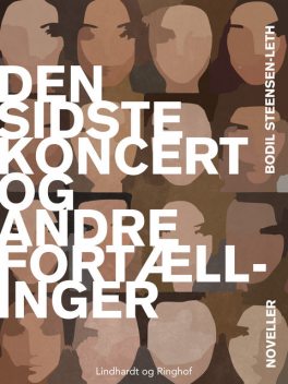 Den sidste koncert og andre fortællinger, Bodil Steensen-Leth