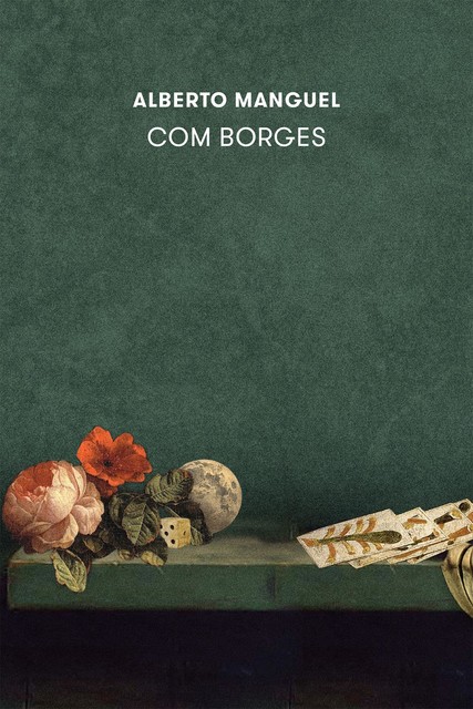 Com Borges, Alberto Manguel