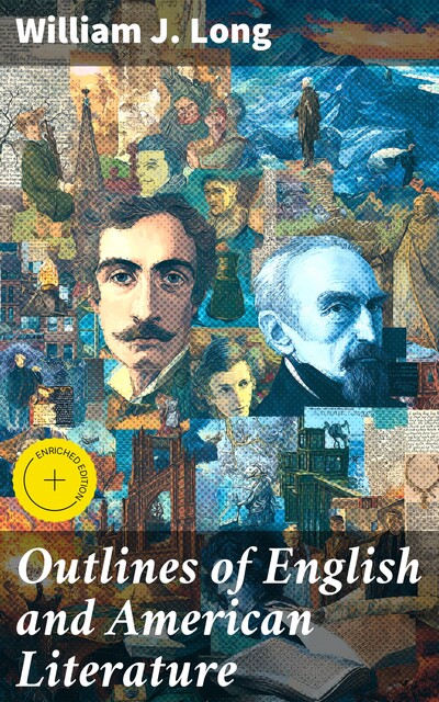 Outlines of English and American Literature, William J.Long