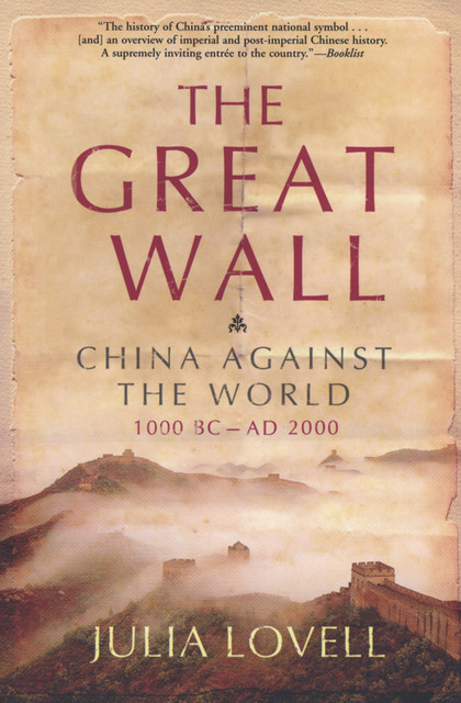 The Great Wall, Julia Lovell