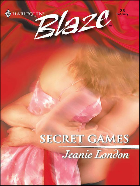 Secret Games, Jeanie London