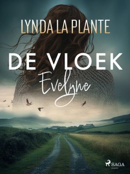 De vloek: Evelyne, Lynda La Plante