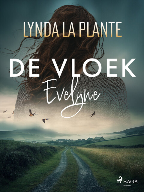 De vloek: Evelyne, Lynda La Plante