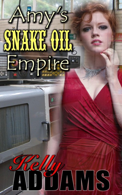 Amy's Snake Oil Empire, Kelly Addams