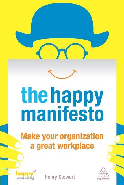 The Happy Manifesto, Henry Stewart