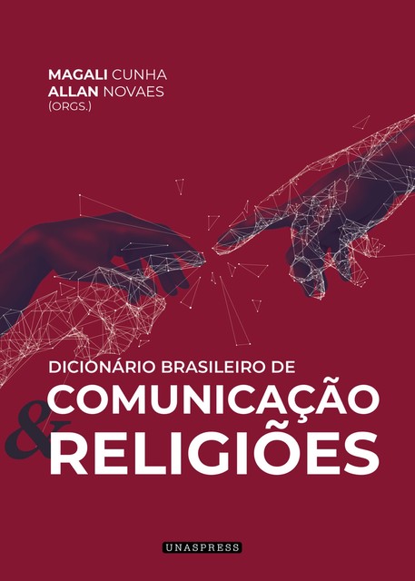 Dicionário Brasileiro de Comunicação e Religiões, Allan Novaes, Magali Cunha