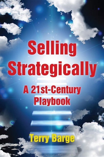 Selling Strategically, Terry Barge