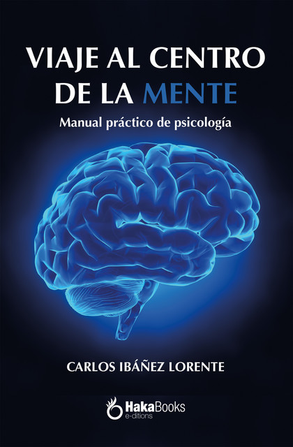 Viaje al centro de la mente, Carlos Ibáñez Lorente