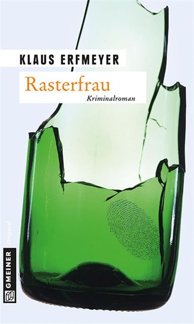 Rasterfrau, Klaus Erfmeyer