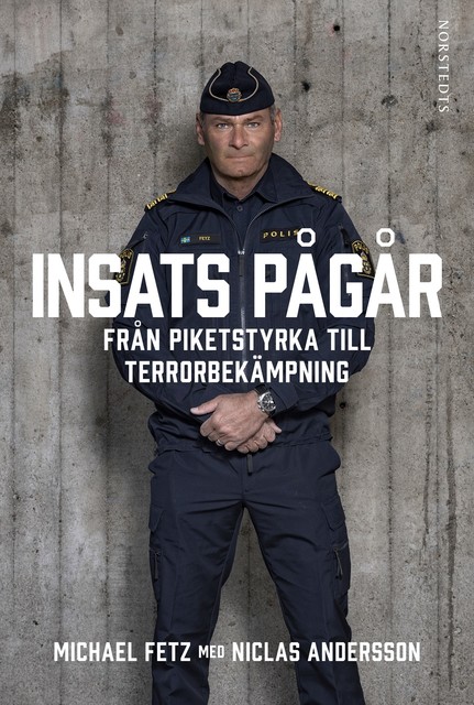 Insats pågår, Niclas Andersson, Michael Fetz