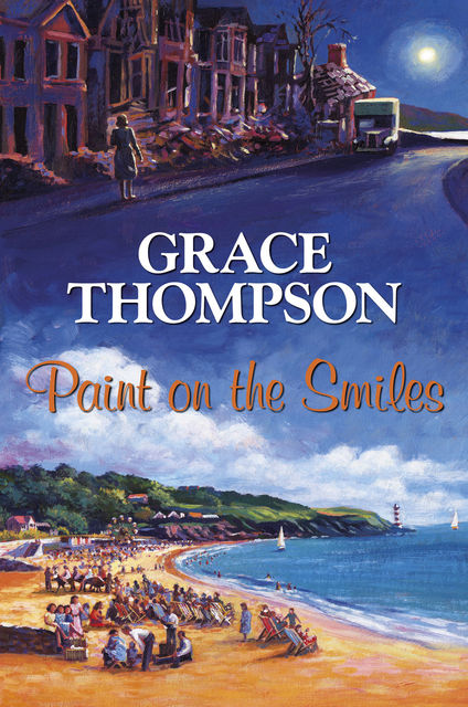 Paint on the Smiles, Grace Thompson