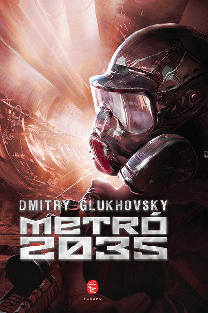 Metró 2035, Dmitry Glukhovsky