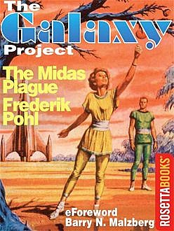 The Midas Plague, Frederik Pohl