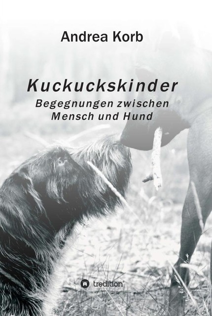 Kuckuckskinder, Andrea Korb