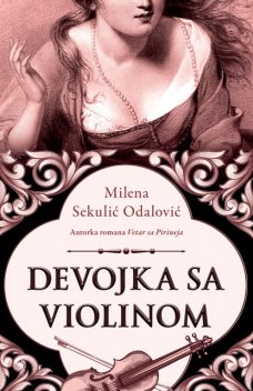 Devojka sa violinom, Milena Sekulić Odalović