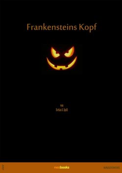 Frankensteins Kopf, Stefan S. Spill