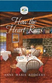 How the Heart Runs, Anne Rodgers