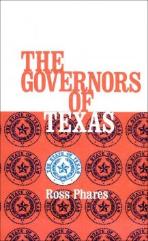 The Governors of Texas, Ross Phares