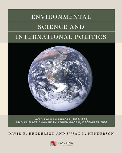Environmental Science and International Politics, Susan Henderson, David E. Henderson