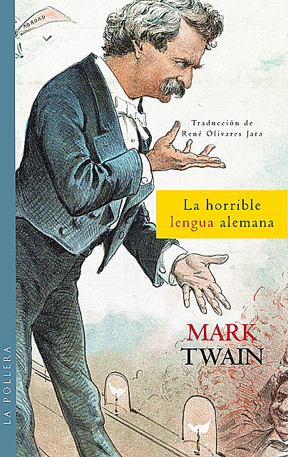La horrible lengua alemana, Mark Twain
