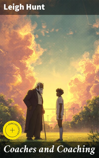 Coaches and Coaching, Leigh Hunt