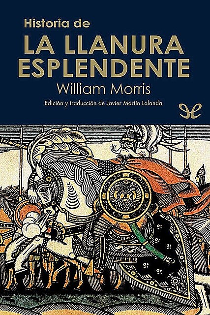Historia de la Llanura Esplendente, William Morris