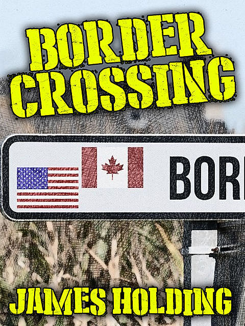 Border Crossing, James Holding