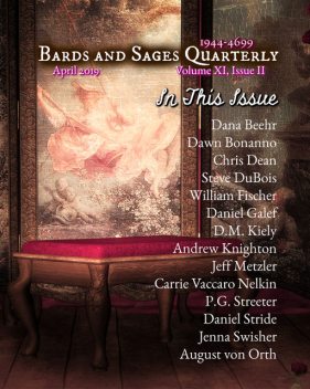 Bards and Sages Quarterly (April 2019), Chris Dean, Andrew Knighton, Dawn Bonanno