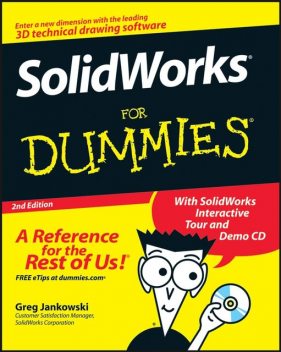 SolidWorks For Dummies, Richard Doyle, Greg Jankowski