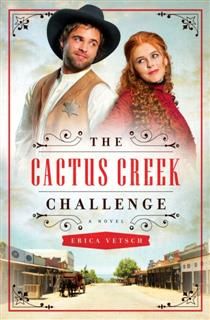 Cactus Creek Challenge, Erica Vetsch