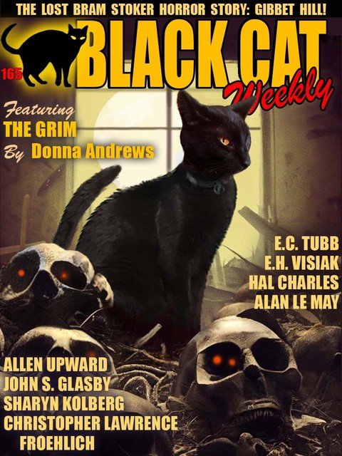 Black Cat Weekly #165, E.C.Tubb, Allen Upward, Bram Stoker, John Glasby, Donna Andrews, Hal Charles, Alan May, Sharyn Kolberg, Christopher Lawrence Froehlich, E.H. Visiak