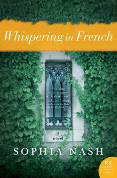 Whispering in French, Sophia Nash