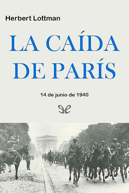 La caída de París, Herbert Lottman