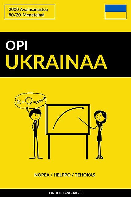 Opi Ukrainaa – Nopea / Helppo / Tehokas, Pinhok Languages
