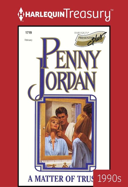 A Matter of Trust, Penny Jordan