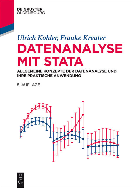 Datenanalyse mit Stata, Frauke Kreuter, Ulrich Kohler