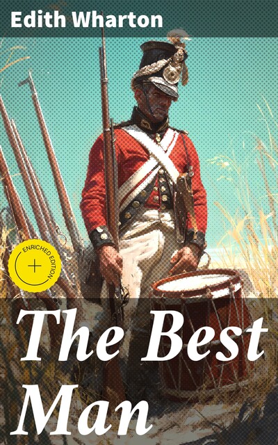 The Best Man, Edith Wharton
