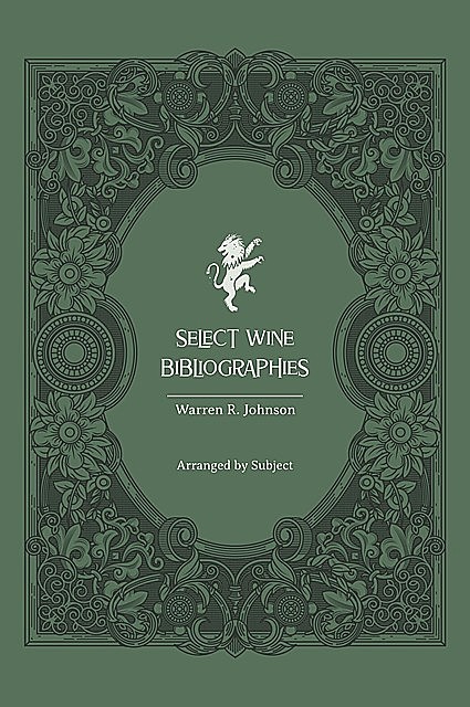 Select Wine Bibliographies, Warren Johnson