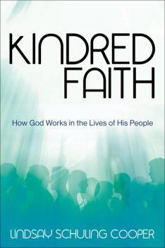 Kindred Faith, Lindsay Schuling Cooper