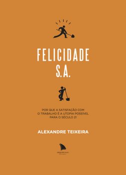 Felicidade S.A, Alexandre Teixeira