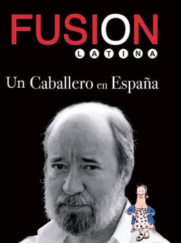 Un caballero en España, Antonio Caballero