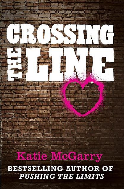 Crossing the Line, Katie McGarry