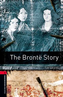 The Brontë Story, Tim Vicary