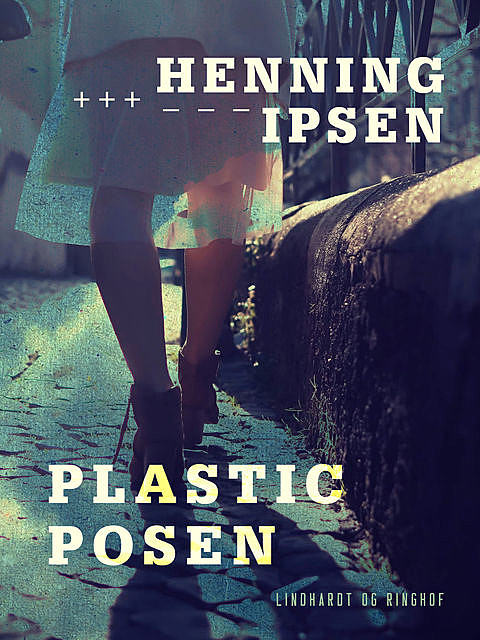 Plasticposen, Henning Ipsen