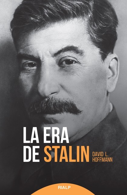 La era de Stalin, David L. Hoffmann