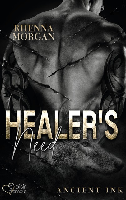 Healer's Need (Ancient Ink Teil 2), Rhenna Morgan