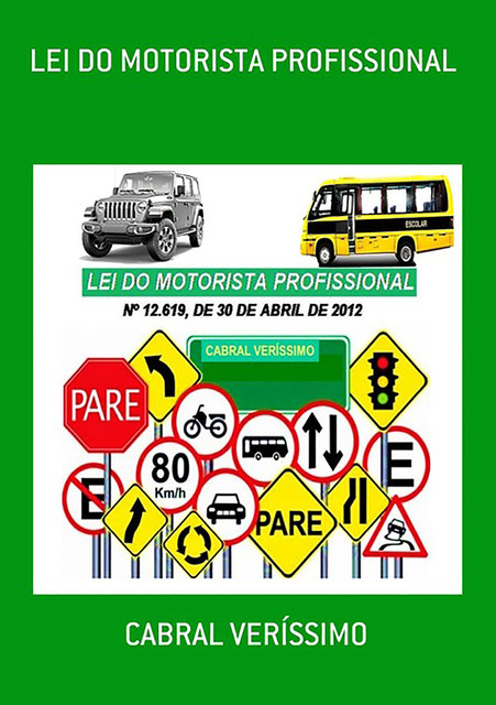 Lei Do Motorista Profissional, Cabral Veríssimo