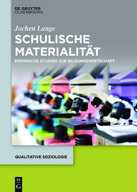 Schulische Materialität, Jochen Lange