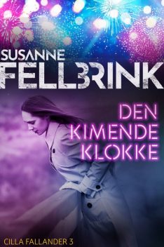 Den kimende klokke – 3, Susanne Fellbrink